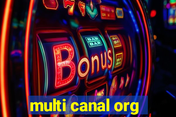 multi canal org